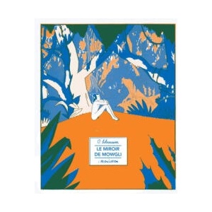 Le Miroir de Mowgli (ISBN: 9782844146755)