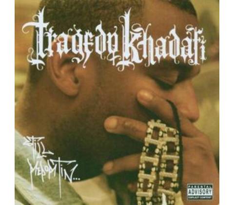 Tragedy Khadafi - Still Reportin' CD