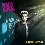 Billy Idol - Dream Into It (LP) (4099964145342)