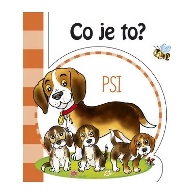 Co je to? Psi