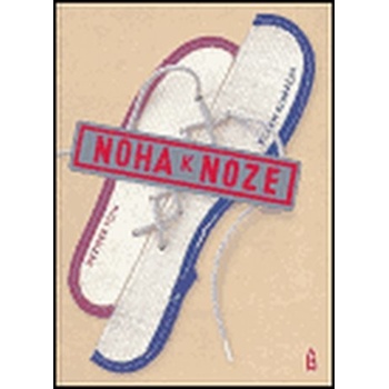 Noha k noze - Viliam Klimáček