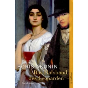 Das Halsband des Leoparden | Boris Akunin, Ganna M. Braungardt, Renate Reschke, Thomas Reschke (2009)