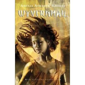 Wyvernhail | Amelia Atwater-Rhodes (ISBN: 9780440240037)