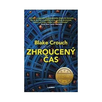 Zhroucený čas - Blake Crouch