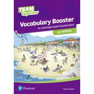 Team Together Vocabulary Booster for A1 Movers | Tessa Lochowski (ISBN: 9781292292694)