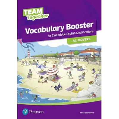 Team Together Vocabulary Booster for A1 Movers | Tessa Lochowski