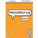 Učebnice Matematika 8 Pracovný zošit 1 Bero Zuzana