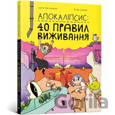 Apokalipsa: 40 zasad przetrwania