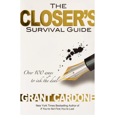 Closer's survival guide