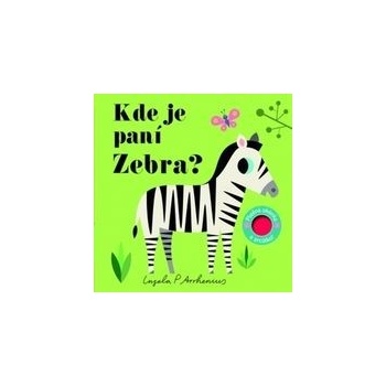 Kde je paní Zebra?