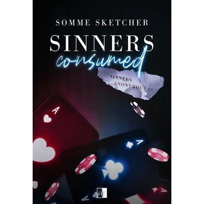 Sinners Anonymous Tom 3 Sinners Consumed | Somme Sketcher