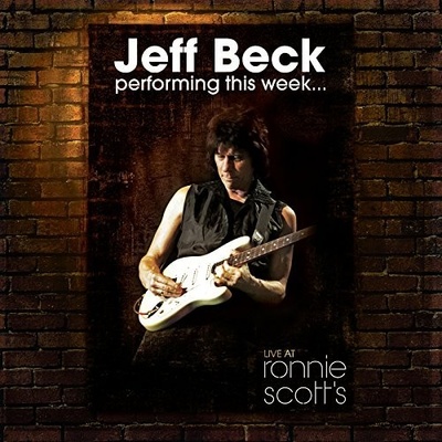 Jeff Beck - Live at Ronnie Scotts