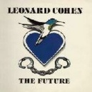 The Future - Leonard Cohen LP
