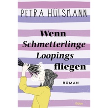 Wenn Schmetterlinge Loopings fliegen