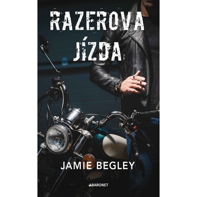 Razerova jízda - Jamie Begley