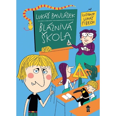 Bláznivá škola
