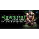 Silverfall: Earth Awakening