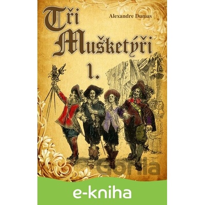 Tři mušketýři 1