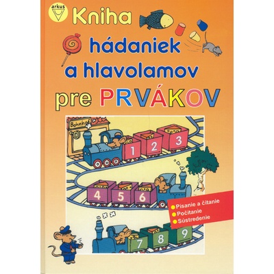 Kniha hádaniek a hlavolamov pre prvákov