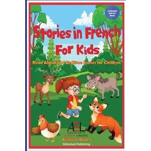 Stories in French for Kids | Christian Stahl (ISBN: 9781739704650)