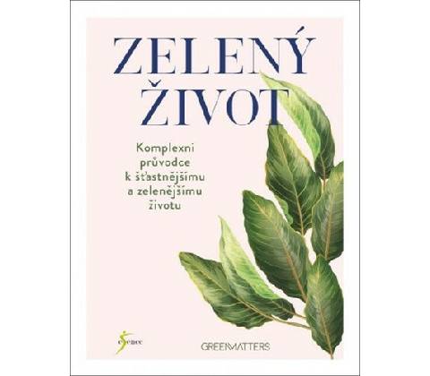 Zelený život