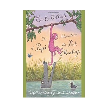 Adventures of Pipi the Pink Monkey - Collodi Carlo