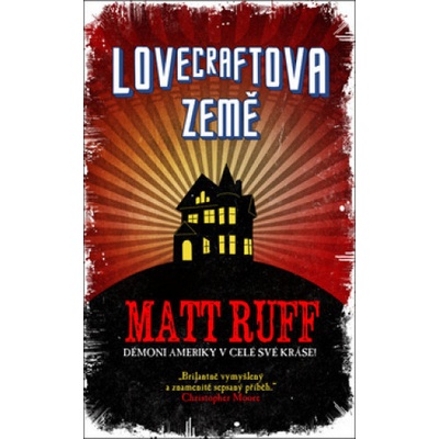 Lovecraftova země - Matt Ruff