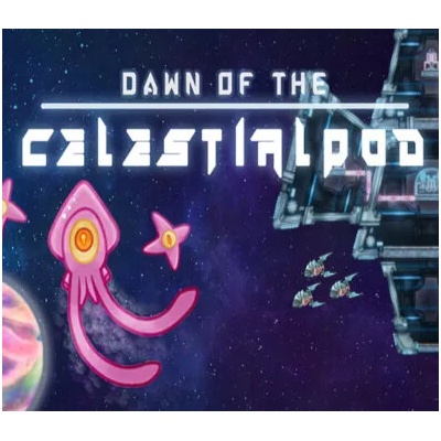 Dawn of the Celestialpod