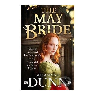 The May Bride - Suzannah Dunn