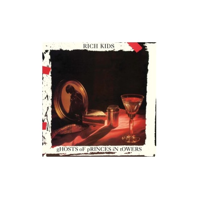 RICH KIDS - GHOSTS OF PRINCES IN TOWERS LP