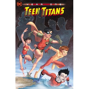 Teen Titans: Year One (New Edition) | Karl Kerschl (ISBN: 9781779525727)