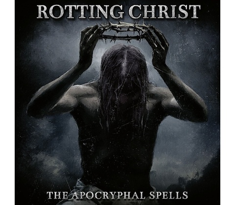 Rotting Christ: Apocryphal Spells CD