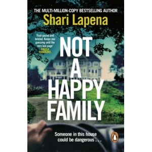 Not a Happy Family | Shari Lapena (ISBN: 9780552177047)