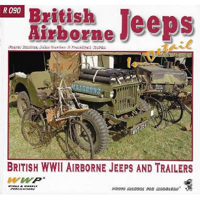 British Airborne Jeeps in Detail
