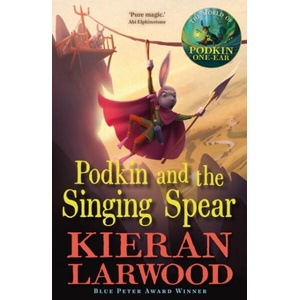 Podkin and the Singing Spear (ISBN: 9780571369492)