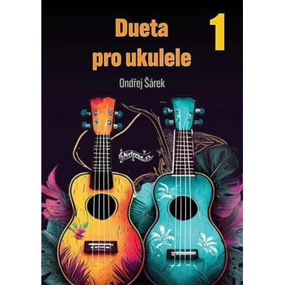Dueta pre ukulele 1 Ondřej Šárek