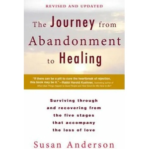 The Journey from Abandonment to Healing (ISBN: 9780425273531)