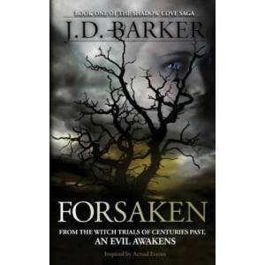 Forsaken | J. D. Barker (ISBN: 9780990694922)