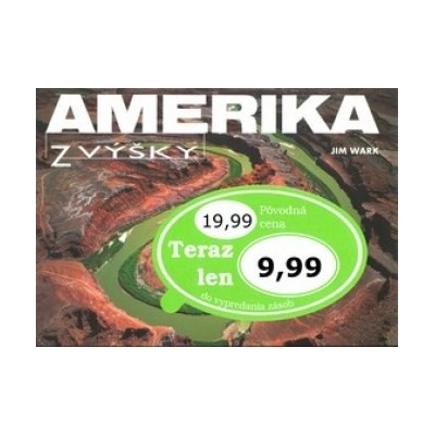 Amerika z výšky Jim Wark