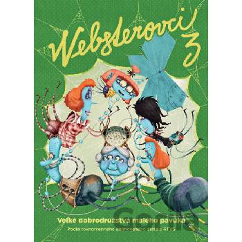Websterovci 3 - Katarína Kerekesová, Vanda Rozenbergová, Boris Šima ilustrácie