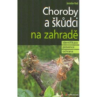 Choroby a škůdci na zahradě