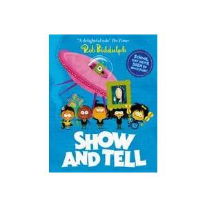 Show and Tell | Rob Biddulph (ISBN: 9780008318031)