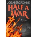 Half a War - Shattered Sea, Book 3 - Joe Abercrombie