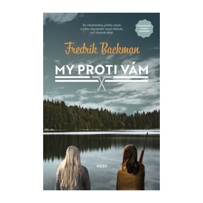 My proti vám brož. - Fredrik Backman