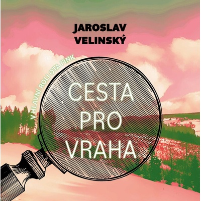 Cesta pro vraha - Čte Libor Hruška