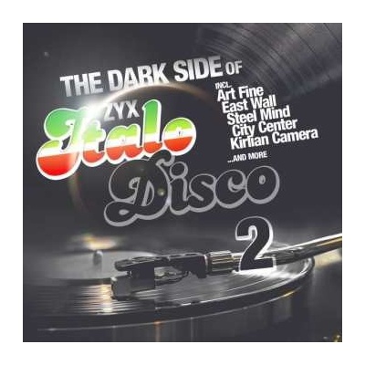 Various Artists - The Dark Side Of Italo Disco 2 LP
