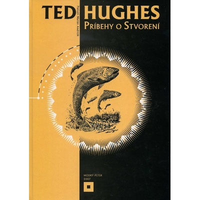 Príbehy o stvorení - Ted Hughes