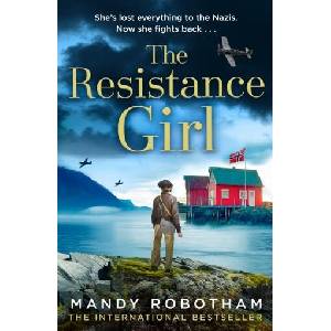 Resistance Girl | Mandy Robotham (ISBN: 9780008453411)