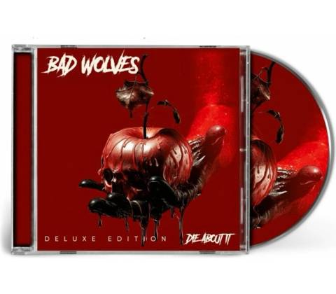 Bad Wolves, DIE ABOUT IT, CD