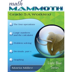 Math Mammoth Grade 5-A Worktext (ISBN: 9781954358232)